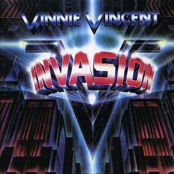 Vinnie Vincent Invasion : Vinnie Vincent Invasion Vinnie Vincent Invasion : Vinnie Vincent Invasion